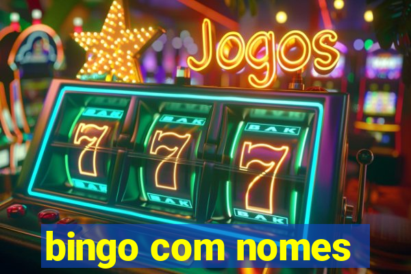 bingo com nomes